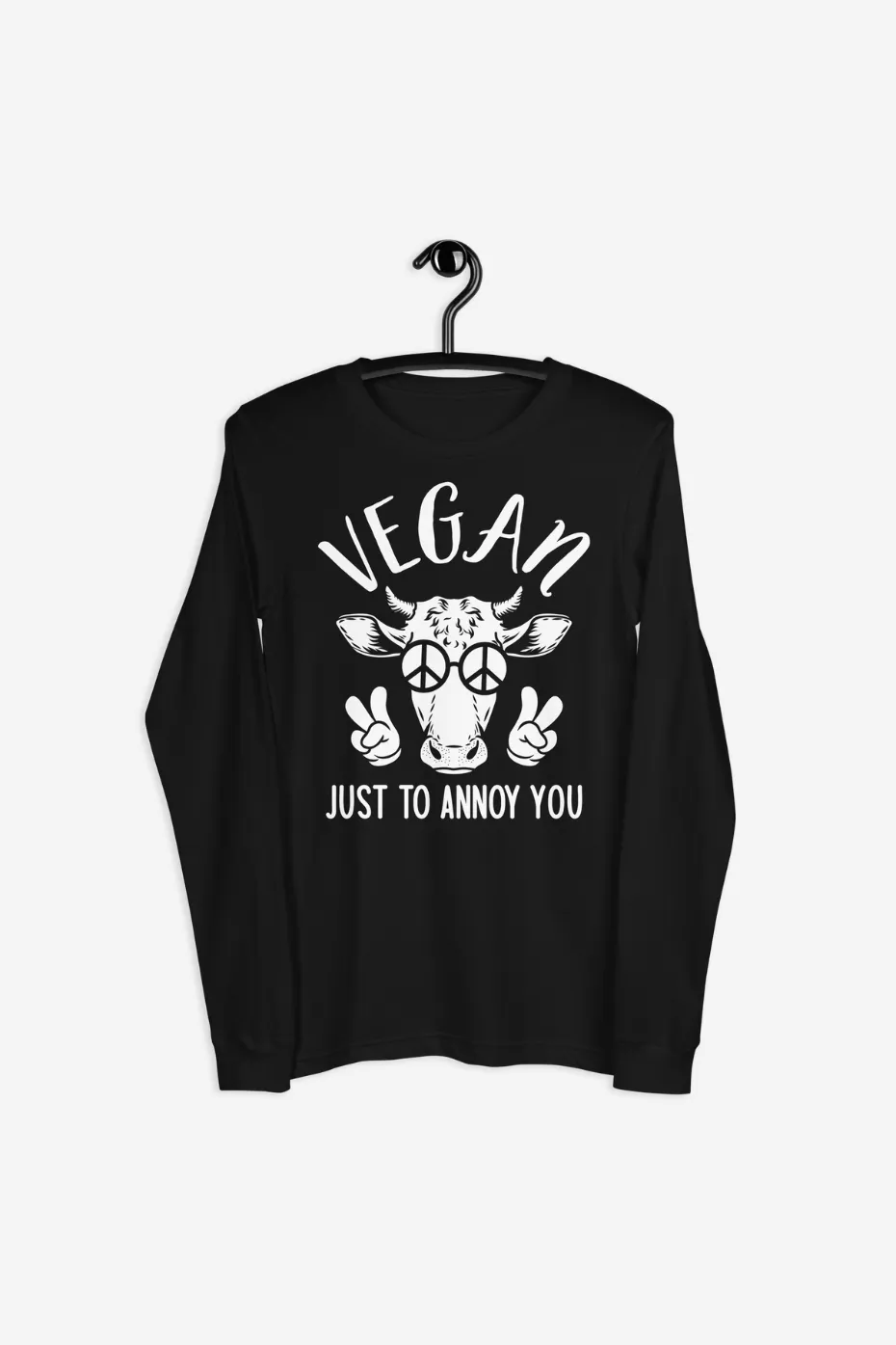 Just To Annoy You Unisex Long Sleeve Tee