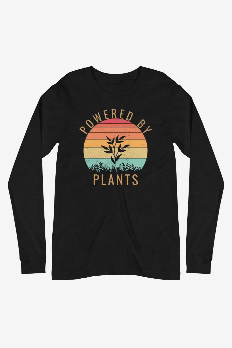 Powered By Plants - Unisex Long Sleeve Tee